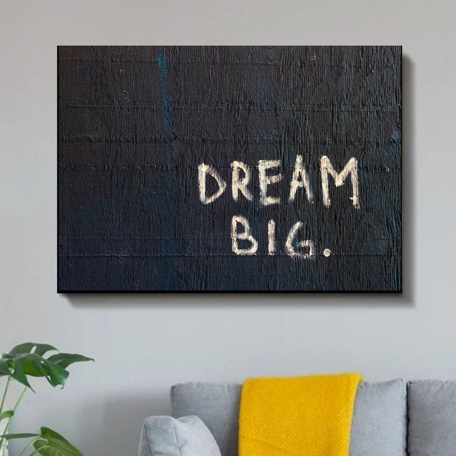 Dream Big Graffiti Art - Dream Big Graffiti Painting - Paints Lab